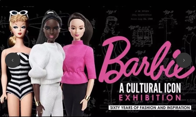 Barbie: A Cultural Icon The Exhibition
